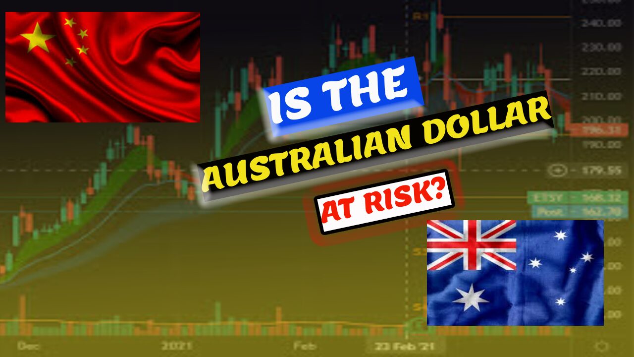 Navigating Volatility: Why the Australian Dollar Could Fall if China’s Economy Slows